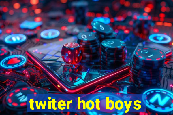 twiter hot boys